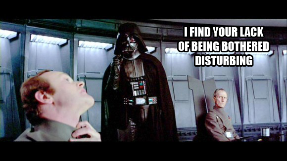 Darth-Vader-finds-your-lack-of-faith-disturbing.jpg