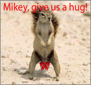 Mikey, give me a hug! 2.jpg