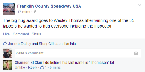 The big hug award goes to Wesley Thomas after... - Franklin County Speedway USA.png