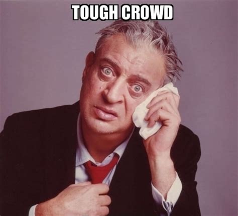 tough crowd.jpg
